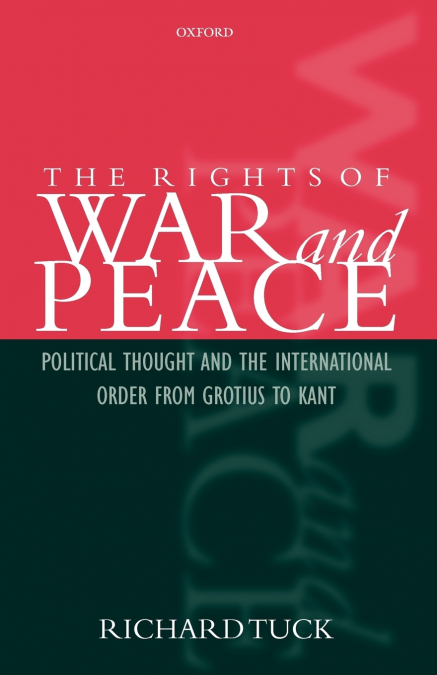 The Rights of War and Peace