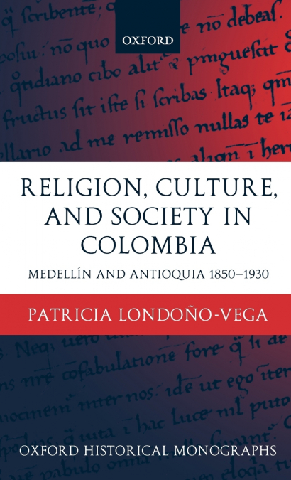 Religion, Society, and Culture in Colombia