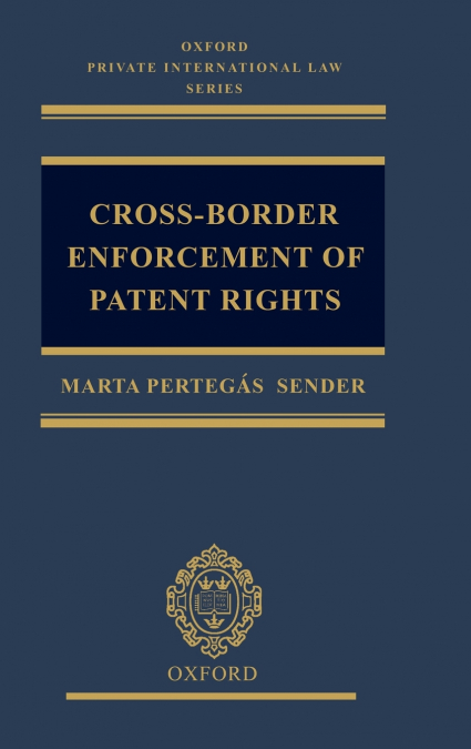 Cross-Border Enforcement of Patent Rights