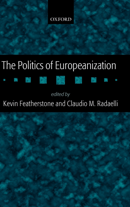 The Politics of Europeanization