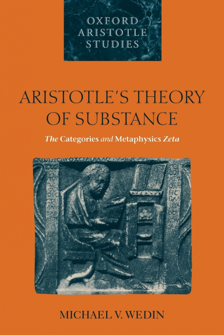 Aristotle’s Theory of Substance