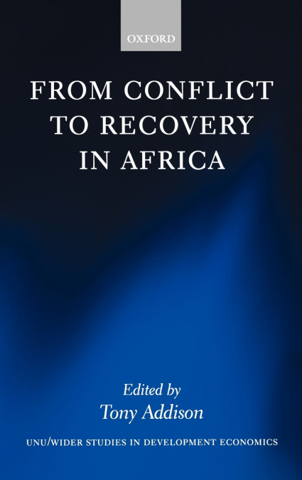 From Conflict to Recovery in Africa