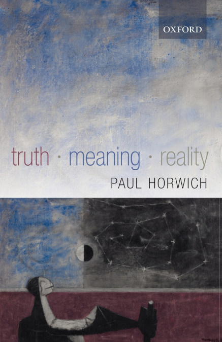 Truth - Meaning - Reality