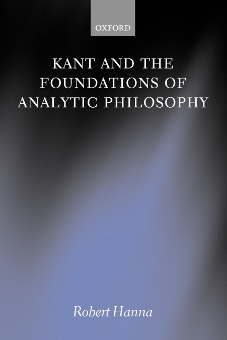 Kant and the Foundations of Analytic Philosophy
