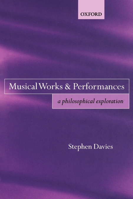 Musical Works and Performances