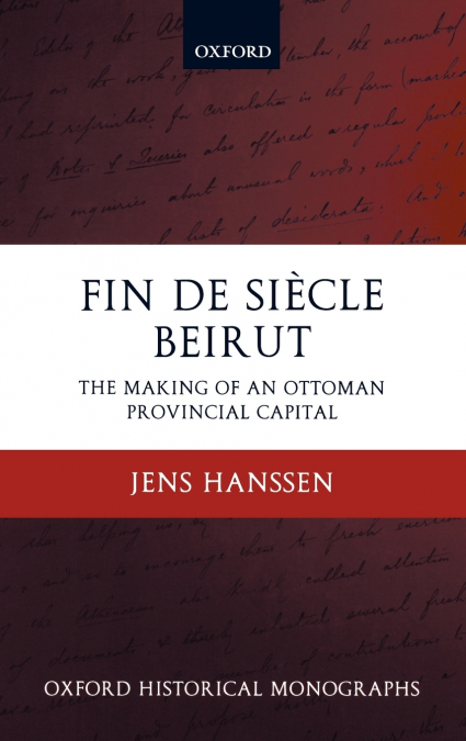 Fin de Siecle Beirut