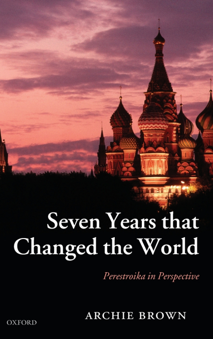 Seven Years That Changed the World