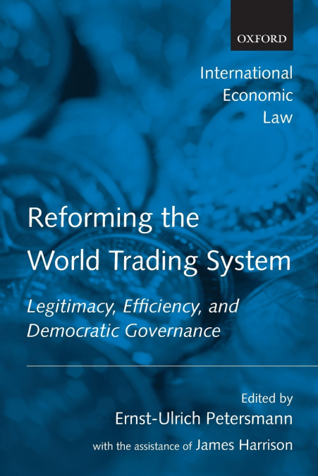 Reforming the World Trading System