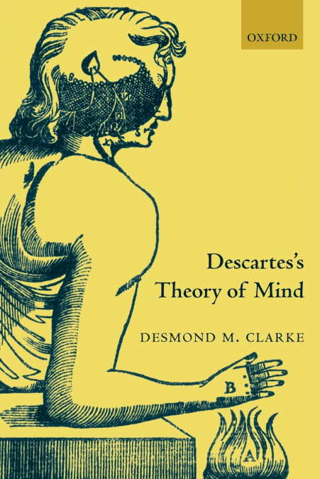 Descartes’s Theory of Mind