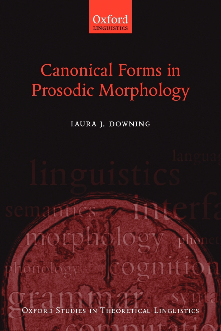 Canonical Forms in Prosodic Morphology