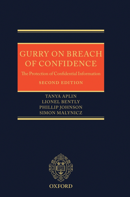 GURRY ON BREACH OF CONFIDENCE 2E C