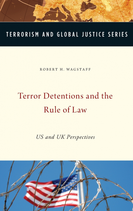 Terror Detentions and the Rule of Law
