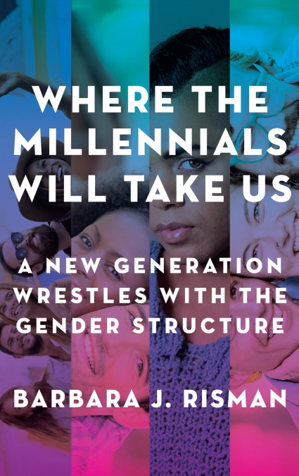 Where the Millennials Will Take Us