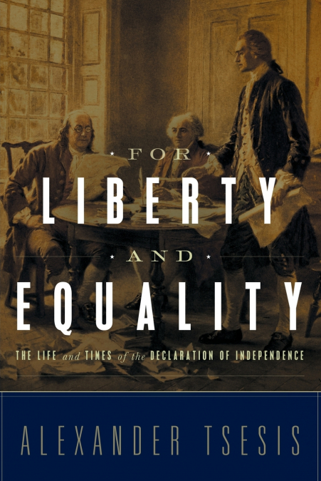 For Liberty and Equality