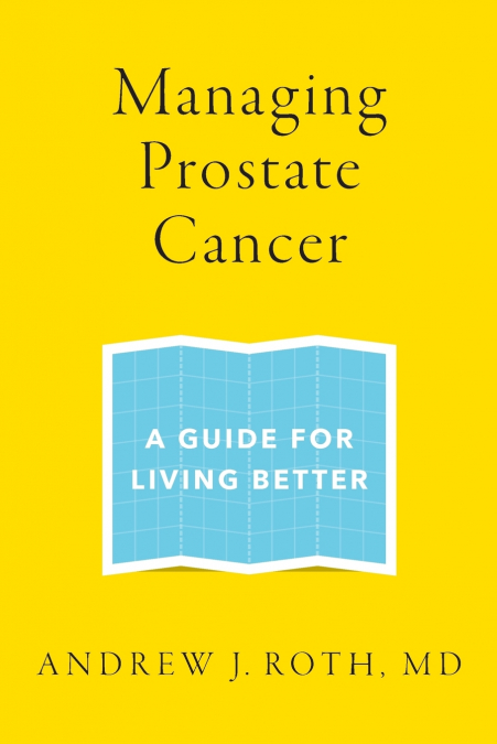 Managing Prostate Cancer