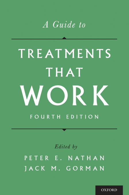 Guide to Treatments That Work (Revised)