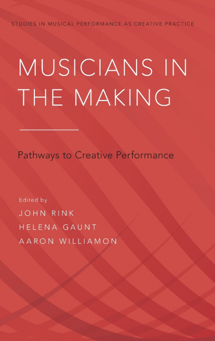 Musicians in the Making