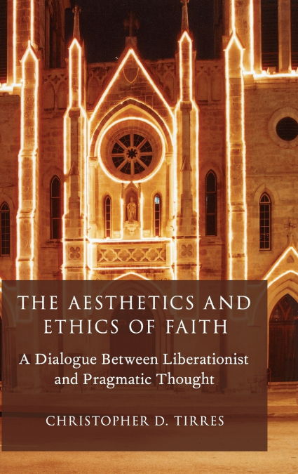 Aesthetics and Ethics of Faith