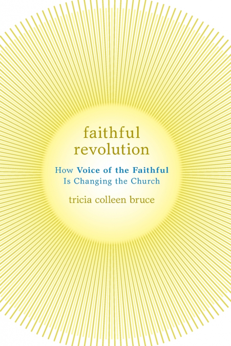 Faithful Revolution