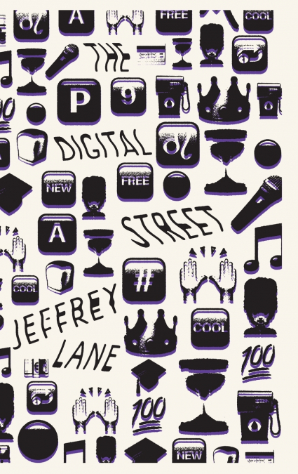 The Digital Street