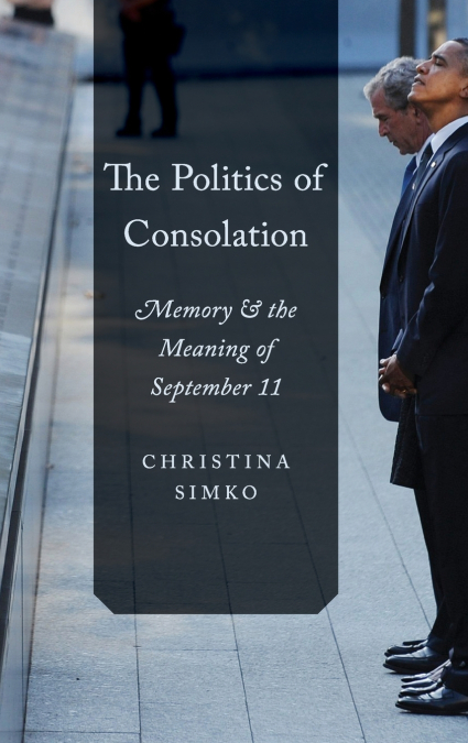 The Politics of Consolation