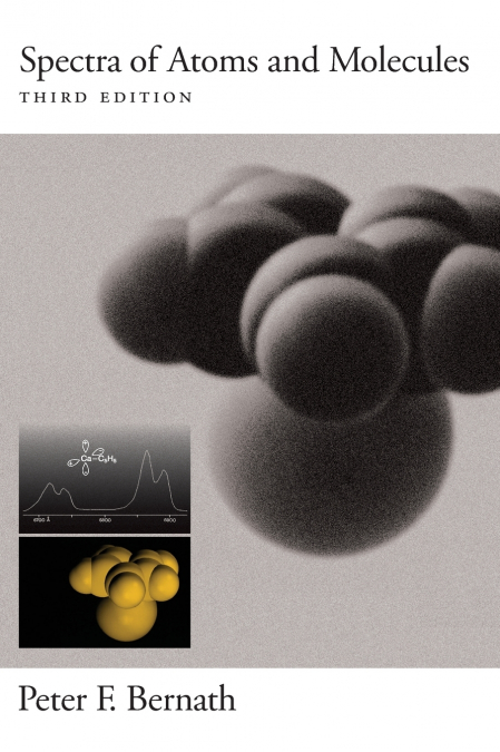 Spectra of Atoms and Molecules