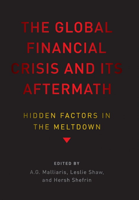 Global Financial Crisis and Its Aftermath