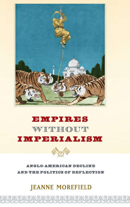 Empires Without Imperialism