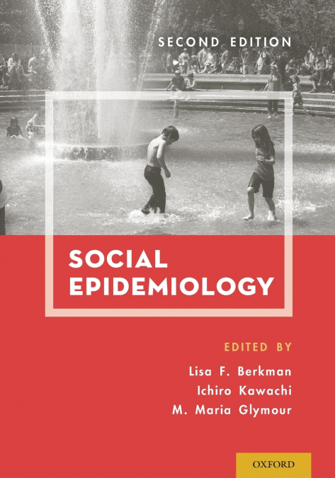 Social Epidemiology (Revised)