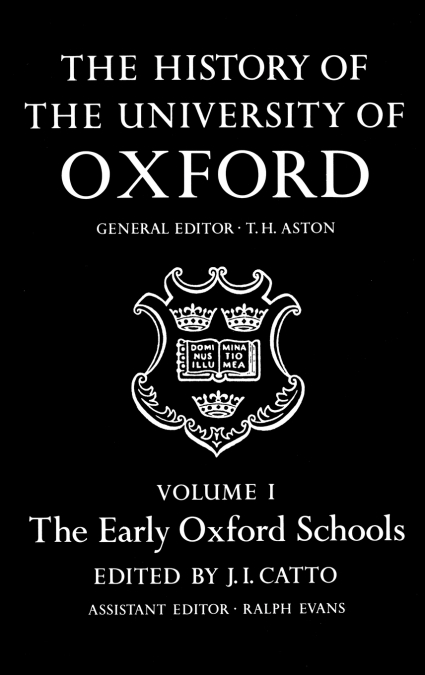 HIST UNIVERSITY OXFORD VOL 1 HUO