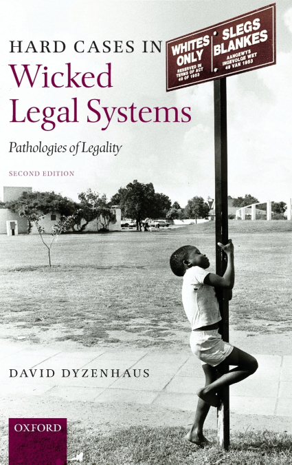 Hard Cases in Wicked Legal Systems