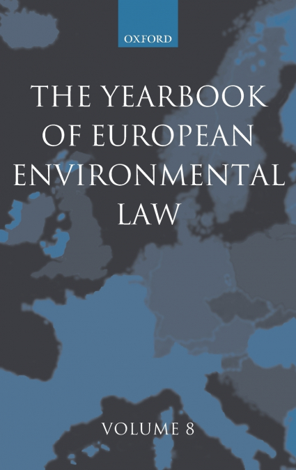 The Yearbook of European Environmental Law Volume 8