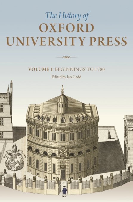 History of Oxford University Press, Volume I