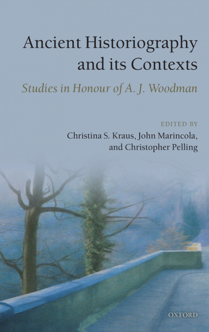 ANCIENT HISTORIOGRAPHY & ITS CONTEXTS C