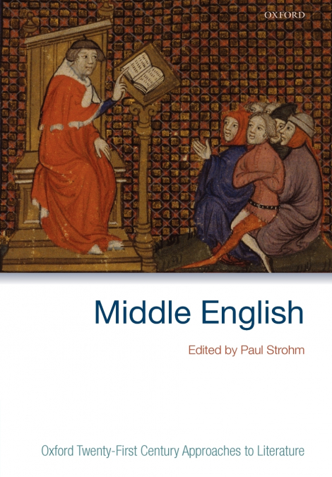 Oxford Twenty-First Century Approaches to Literature