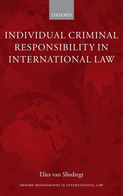 INDIV CRIMINAL RESPONS INTERNAT LAW C