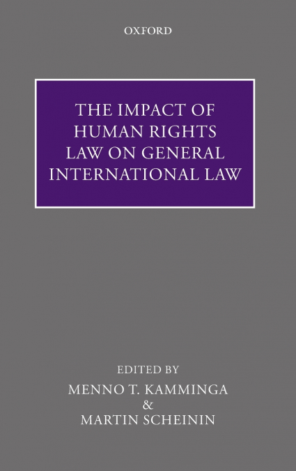 IMPACT INTERNAT HUM RIGHTS GEN INT LAW C
