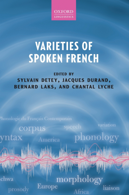 VARIETIES OF SPOKEN FRENCH C