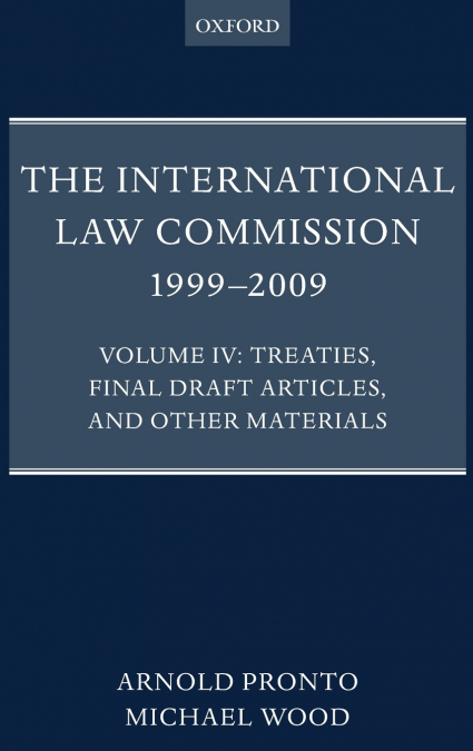 INTERNAT LAW COMMISS 1999-2009 VOL 4 C