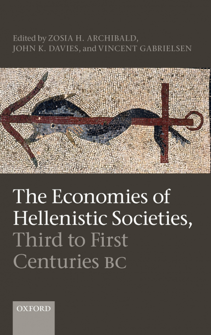ECONOMIES OF HELLENISTIC SOCIETIES C