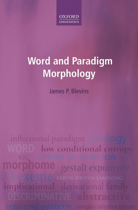 WORD & PARADIGM MORPHOLOGY C