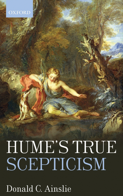 Hume’s True Scepticism