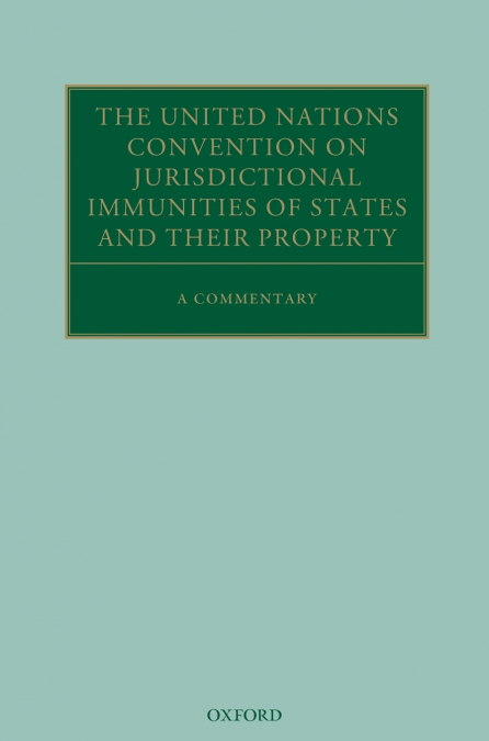 UN CONVENTION JURISDICT IMMUNIT STATES C