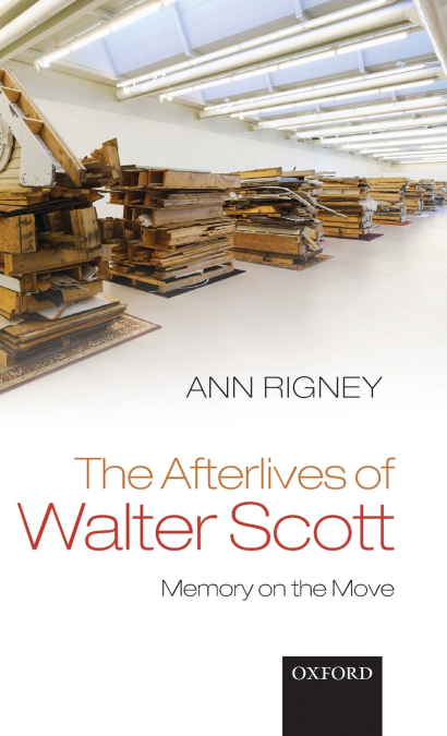 Afterlives of Walter Scott