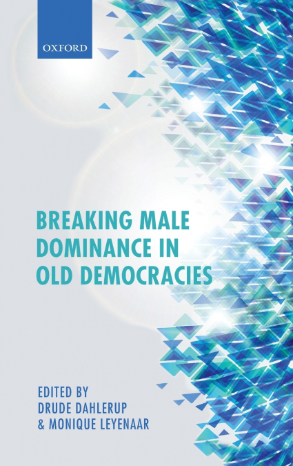 BREAK MALE DOMINANCE IN OLD DEMOCR C