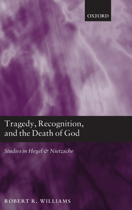 Tragedy, Recognition, and the Death of God