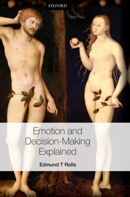 EMOTION & DECISION-MAKING EXPLAINED C