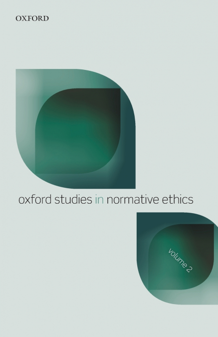 OXF STUD NORMATIVE ETHICS VOL2 OSNE P
