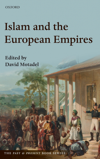 Islam and the European Empires
