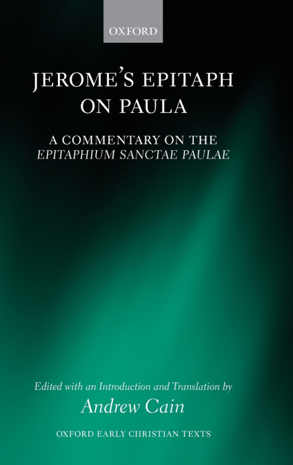 Jerome’s Epitaph on Paula
